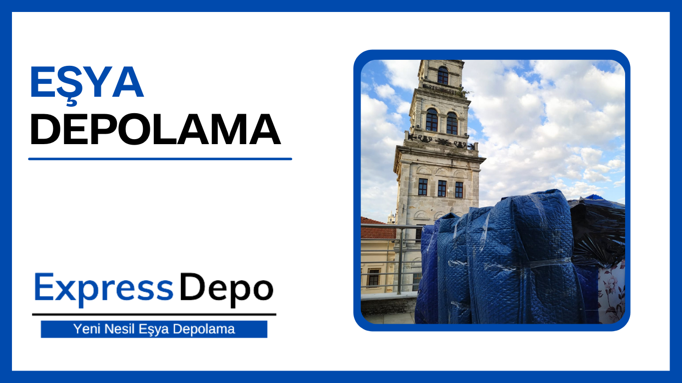 eşya depolama