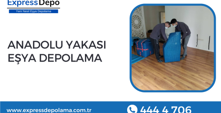 Anadolu Yakası Eşya Depolama Firmaları